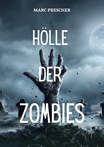 Hölle der Zombies