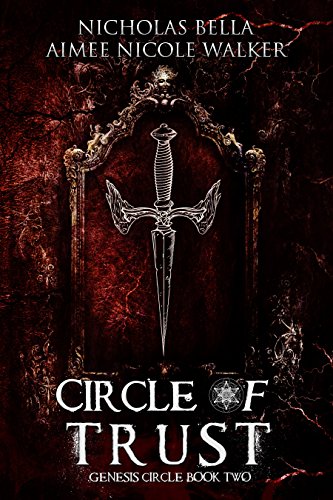 Circle of Trust: Genesis Circle Book Two