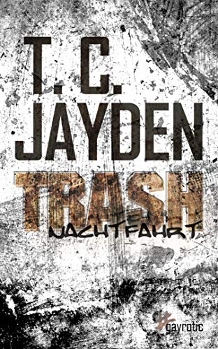 Trash: Nachtfahrt