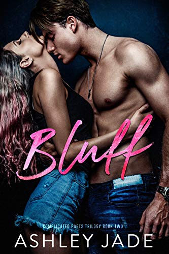 Bluff : Book 2 of the Complicated Parts Series