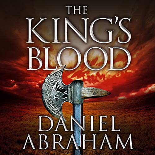 The King's Blood: The Dagger and the Coin, Book 2