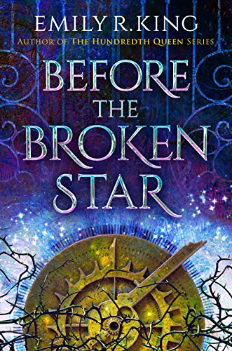 Before the Broken Star (The Evermore Chronicles Book 1)