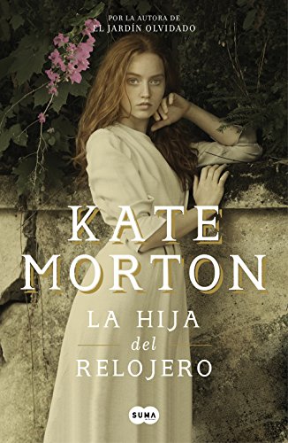 La hija del relojero (Spanish Edition)