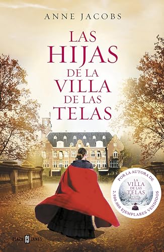 Las hijas de la villa de las telas (La villa de las telas 2)