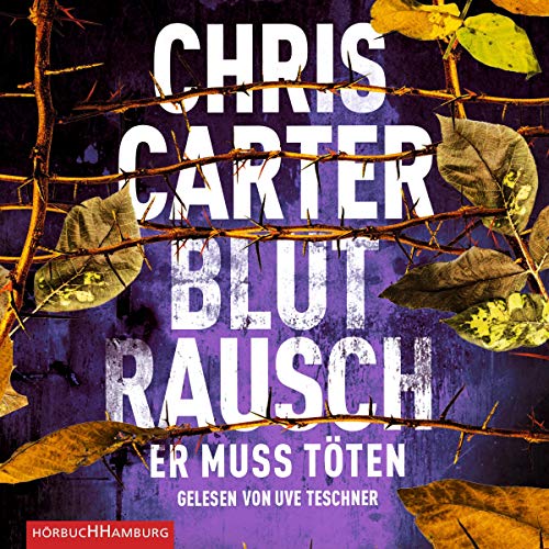 Blutrausch - Er muss töten: Hunter und Garcia Thriller 9