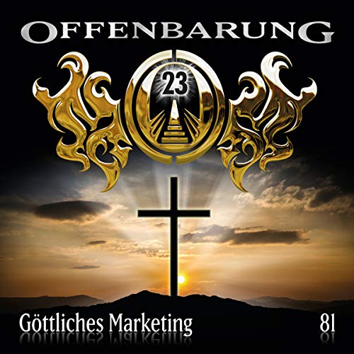 Göttliches Marketing: Offenbarung 23, 81
