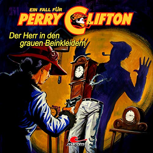 Der Herr in den grauen Beinkleidern: Perry Clifton
