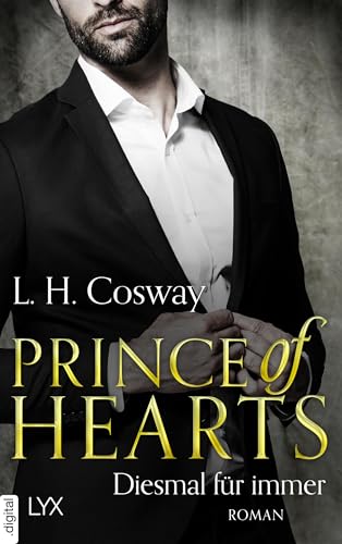 Prince of Hearts - Diesmal für immer (Hearts-Reihe 6)