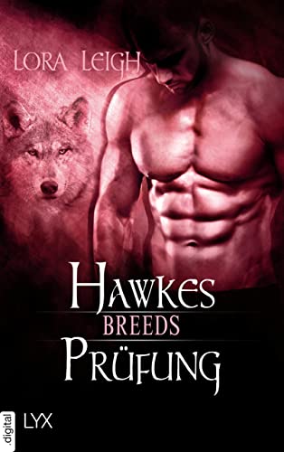 Breeds - Hawkes Prüfung (Breeds-Serie)