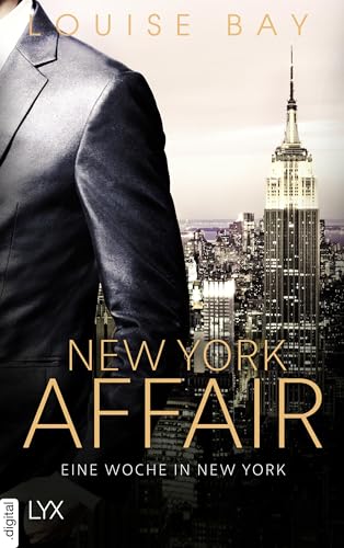 New York Affair - Eine Woche in New York (New-York-Affairs-Reihe 1)