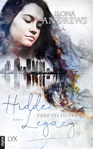 Hidden Legacy - Tanz des Feuers (Nevada-Baylor-Serie 2)
