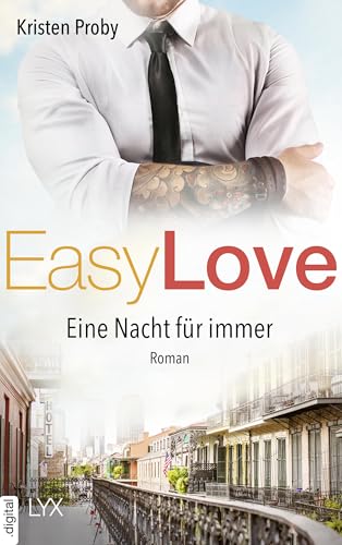 Easy Love - Eine Nacht für immer (Boudreaux series 6)