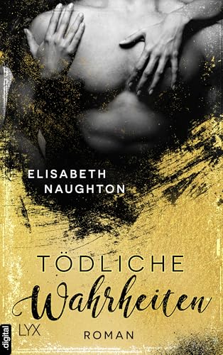 Tödliche Wahrheiten (Deadly-Secrets-Reihe 2)