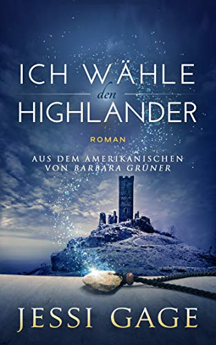 Ich wähle den Highlander (Highland-Sehnsucht 3)