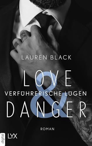Love & Danger - Verführerische Lügen (Mafia-Serie 1)