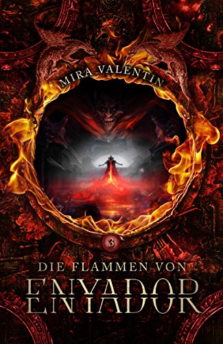 Die Flammen von Enyador (Enyador-Saga 3/4)
