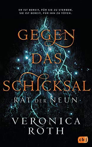 Rat der Neun - Gegen das Schicksal: Atemberaubend spannende Space-Fantasy (Die Rat-der-Neun-Reihe 2)