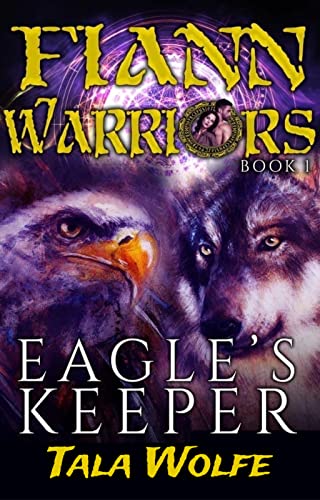 Eagle’s Keeper (Fiann Warriors Book 2)