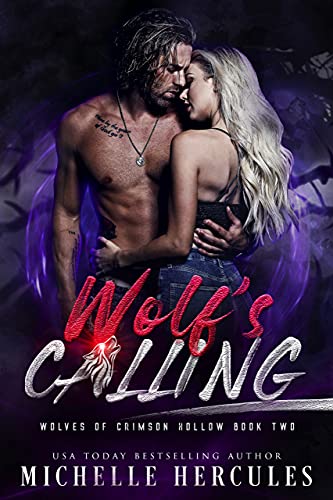 Wolf's Calling (Wolves of Crimson Hollow Book 2)