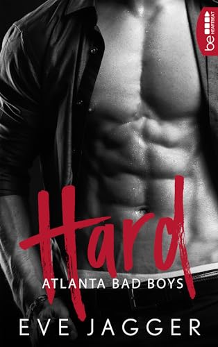 Atlanta Bad Boys – Hard (Hot Bastard-Reihe 1)