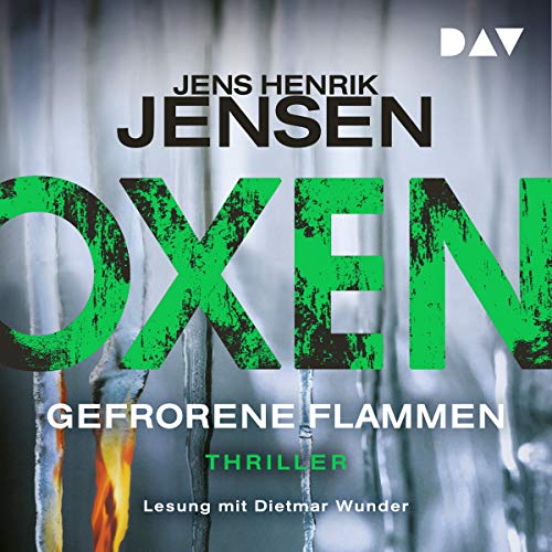 Gefrorene Flammen: Oxen 3