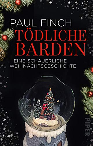 Tödliche Barden (Mark-Heckenburg-Reihe): Eine schauerliche Weihnachtsgeschichte