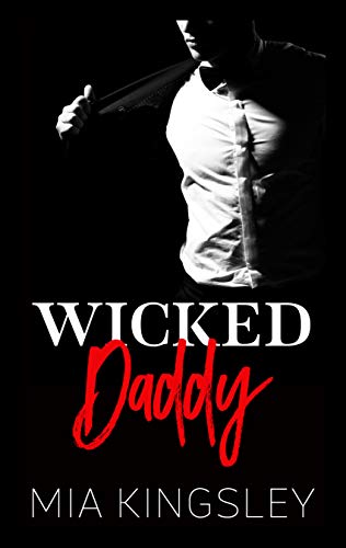 Wicked Daddy (Mafia Daddies 3)