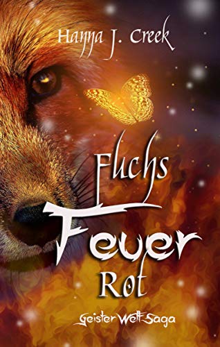 FuchsFeuerRot (Geisterweltsaga 1)