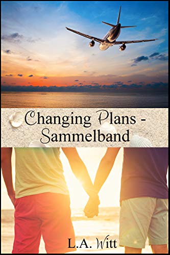 Changing Plans - Sammelband