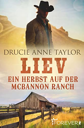 Liev: Ein Herbst auf der McBannon Ranch (McBannon-Brothers 2)