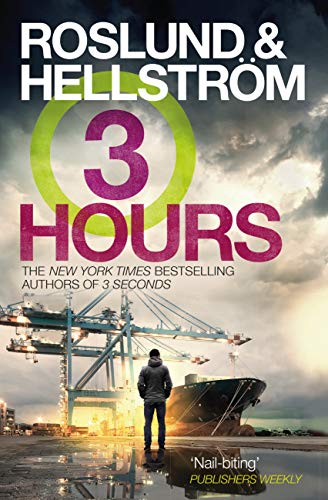 Three Hours (Ewert Grens 3)