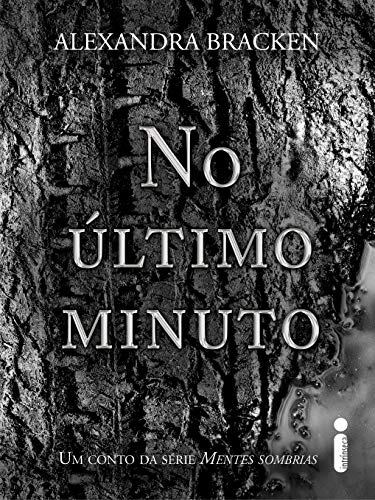 No último minuto: Um conto da série mentes sombrias (Portuguese Edition)