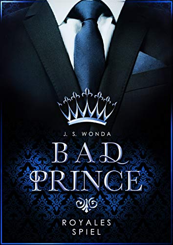 BAD PRINCE: Royales Spiel