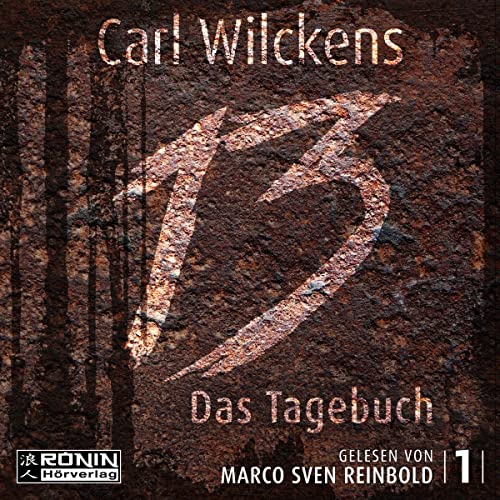 Das Tagebuch: Dreizehn 1