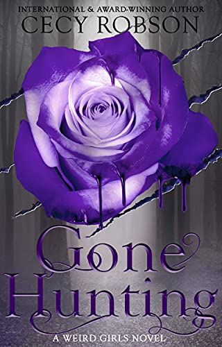 Gone Hunting: A Weird Girls Novel