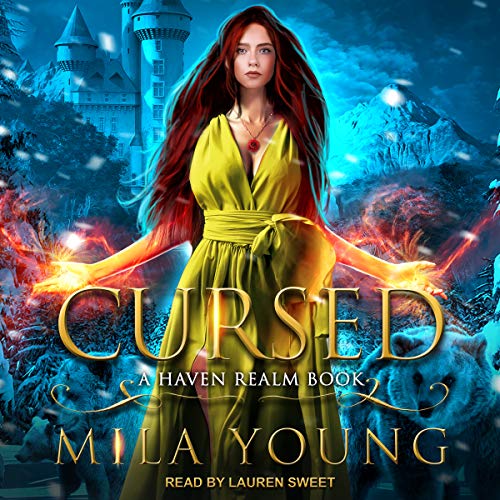 Cursed: Haven Realm Series, Book 3