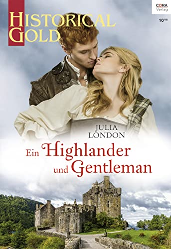 Ein Highlander und Gentleman (Historical Gold 331)