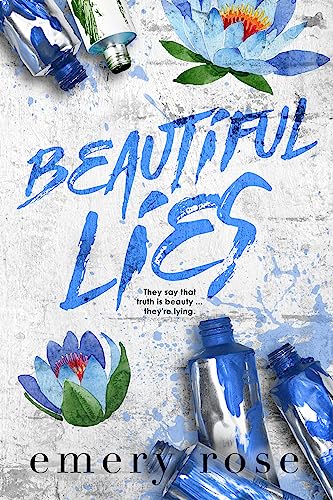 Beautiful Lies: Second Chance Standalone Romance (The Beautiful Series Book 2)