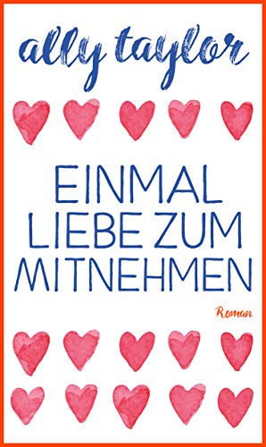 Einmal Liebe zum Mitnehmen