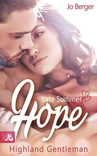 Late Summer Hope: Highland Gentleman (Highland Gentlemen 3)