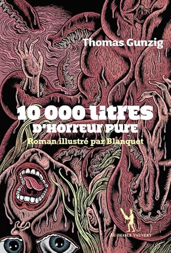 10 000 Litres d'horreur pure