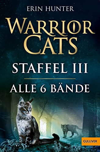 Warrior Cats. Die Macht der drei.: Staffel III, Bände 1-6 | Alle 6 Bände der Staffel III in einem E-Bundle