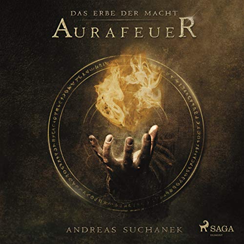 Aurafeuer: Das Erbe der Macht 1