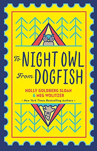 To Night Owl From Dogfish: the perfect story for 2021 of family, friendship, empathy and fun for readers 8-13