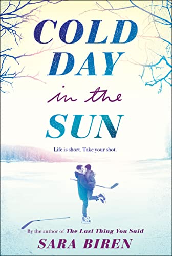 Cold Day in the Sun: Life Is Short, Take the Shot