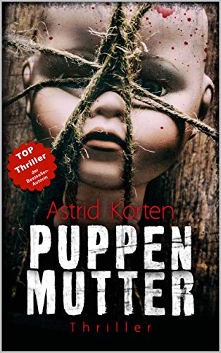 PUPPENMUTTER: Das Böse in uns