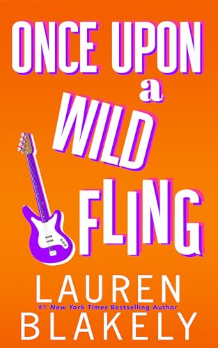 Once Upon A Wild Fling (Heartbreakers Book 3)