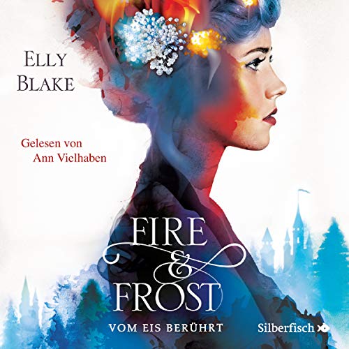 Vom Eis berührt: Fire & Frost 1