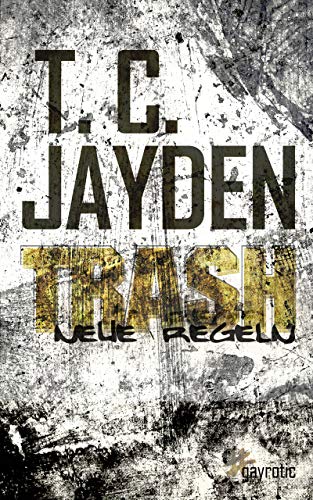 Trash 2: Neue Regeln