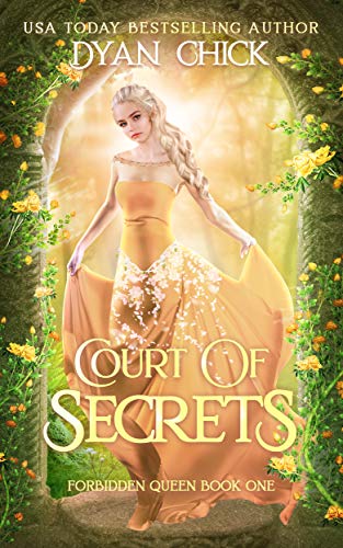 Court of Secrets: Reverse Harem Fantasy Romance (Forbidden Queen Book 1)